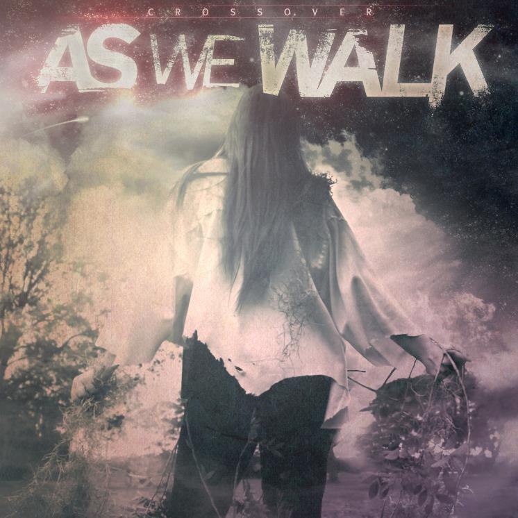 As We Walk - Crossover [EP] (2013)